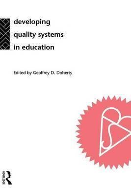 Developing Quality Systems in Education(English, Electronic book text, unknown)