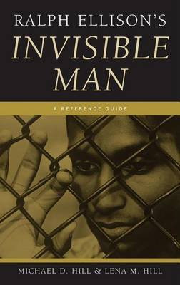 Ralph Ellison's Invisible Man: A Reference Guide(English, Electronic book text, Hill Michael D)