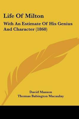 Life Of Milton(English, Paperback, Masson David)