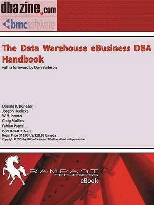 The Data Warehouse Ebusiness DBA Handbook(English, Electronic book text, Burleson Donald K)