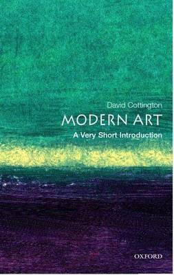 Modern Art: A Very Short Introduction(English, Electronic book text, Professor of History of Art Cottington David)