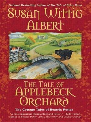 The Tale of Applebeck Orchard(English, Electronic book text, Albert Susan)