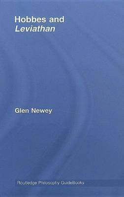 Routledge Philosophy Guidebook to Hobbes and Leviathan(English, Electronic book text, Newey Glen Professor)
