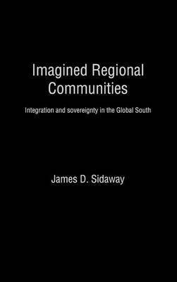 Imagined Regional Communities(English, Electronic book text, Sidaway James D)