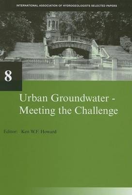 Urban Groundwater, Meeting the Challenge(English, Electronic book text, unknown)