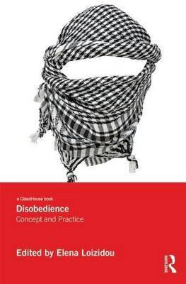 Disobedience: Concept and Practice(English, Electronic book text, unknown)