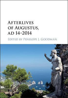 Afterlives of Augustus, AD 14-2014(English, Hardcover, unknown)