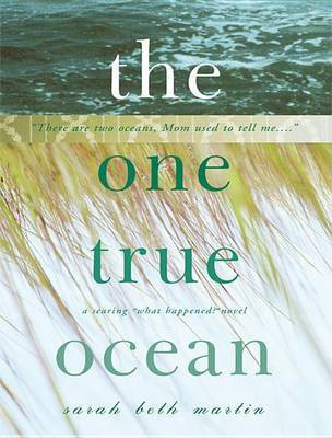 The One True Ocean(English, Electronic book text, Martin Sarah Beth)