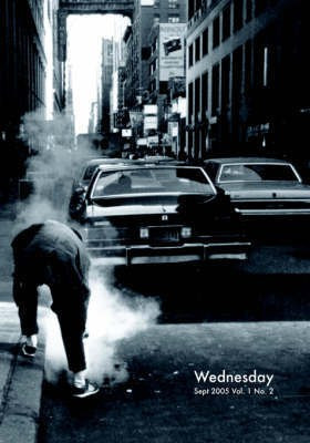 Wednesday Vol. 1 No. 2(English, Paperback, Grapes Jack)