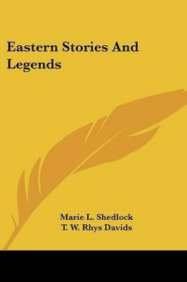 Eastern Stories And Legends(English, Paperback, Shedlock Marie L)