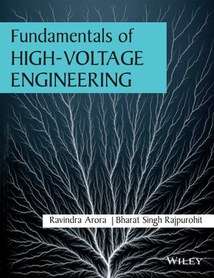 Fundamentals of High-Voltage Engineering(English, Paperback, Ravindra Arora, Bharat Singh Rajpurohit)
