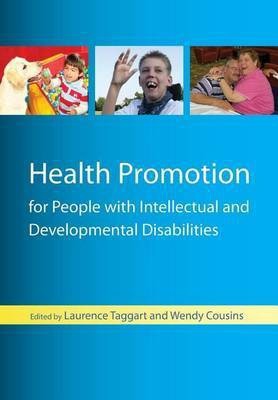 Health Promotion for People with Intellectual and Developmental Disabilities(English, Electronic book text, Taggart Laurence)