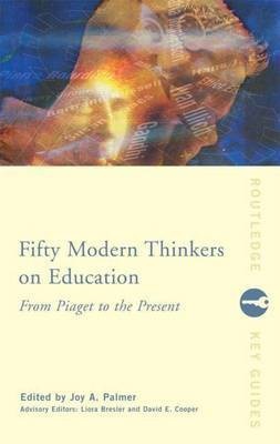 Fifty Modern Thinkers on Education(English, Electronic book text, unknown)