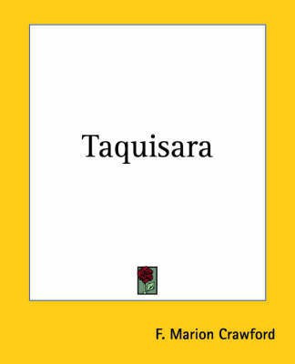 Taquisara(English, Paperback, Crawford F. Marion)