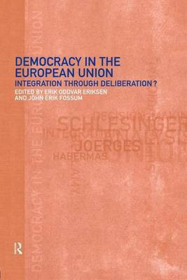 Democracy in the European Union(English, Electronic book text, unknown)
