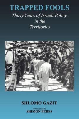 Trapped Fools(English, Electronic book text, Gazit Shlomo)
