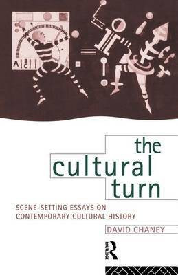 The Cultural Turn(English, Electronic book text, Chaney David)