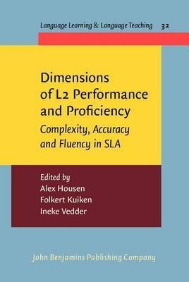 Dimensions of L2 Performance and Proficiency(English, Electronic book text, unknown)