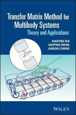 Transfer Matrix Method for Multibody Systems(English, Hardcover, Rui Xiaoting)