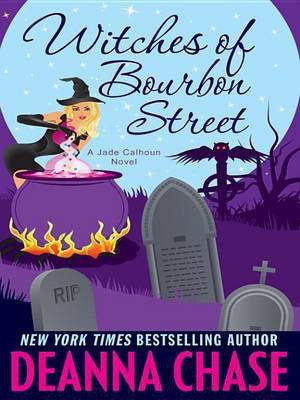 Witches of Bourbon Street(English, Electronic book text, Chase Deanna)