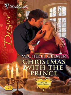 Christmas with the Prince(English, Electronic book text, Celmer Michelle)