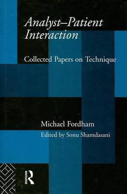 Analyst-Patient Interaction(English, Electronic book text, Fordham Michael)