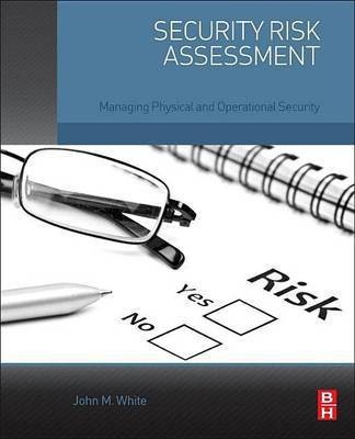 Security Risk Assessment(English, Electronic book text, (Se White John M)