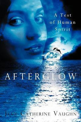 Afterglow(English, Paperback, Vaughn Jean Catherine)