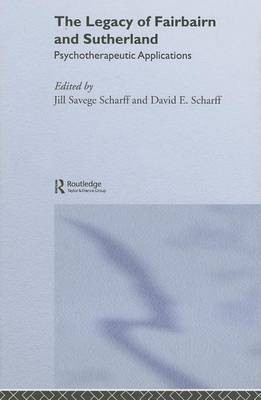 The Legacy of Fairbairn and Sutherland(English, Electronic book text, unknown)