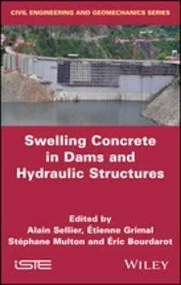 Swelling Concrete in Dams and Hydraulic Structures(English, Electronic book text, unknown)