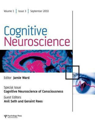 Cognitive Neuroscience of Consciousness: A Special Issue of Cognitive Neuroscience(English, Electronic book text, unknown)