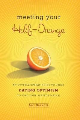 Meeting Your Half-Orange(English, Electronic book text, Spencer Amy)