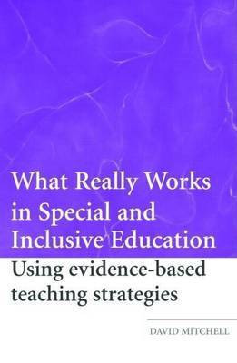 What Really Works in Special and Inclusive Education(English, Electronic book text, Mitchell David)