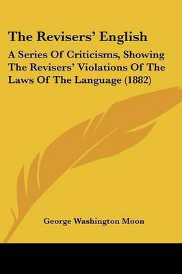 The Revisers' English(English, Paperback, Moon George Washington)