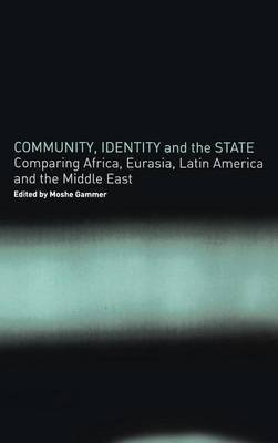 Community, Identity and the State(English, Electronic book text, unknown)