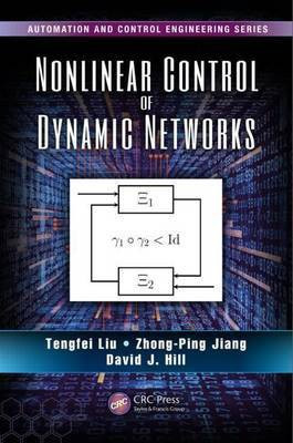 Nonlinear Control of Dynamic Networks(English, Undefined, Liu Tengfei)