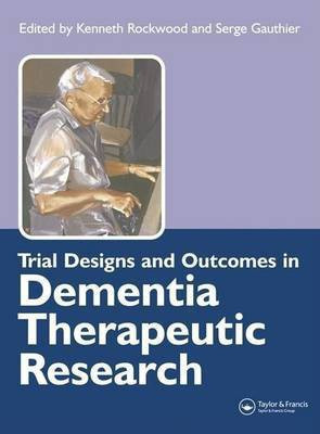 Trial Designs and Outcomes in Dementia Therapeutic Research(English, Electronic book text, Rockwood Kenneth)