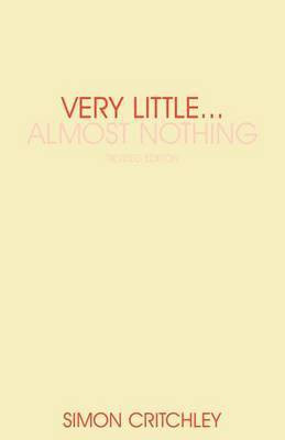 Very Little ... Almost Nothing(English, Electronic book text, Critchley Simon)