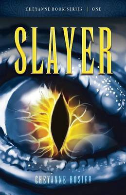 Slayer English Paperback Rosier Cheyanne 