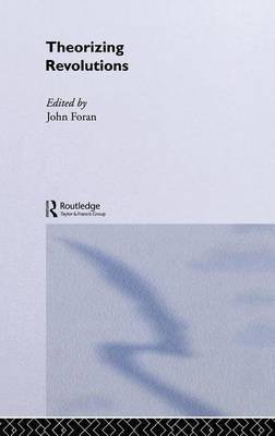 Theorizing Revolutions(English, Electronic book text, Foran John)