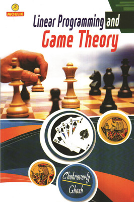 Linear Programming & Game Theory(Paperback, J.G. Chakraborty & P. R. Ghosh)