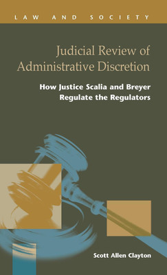 Judicial Review of Administrative Discretion(English, Hardcover, Clayton Scott Allen)
