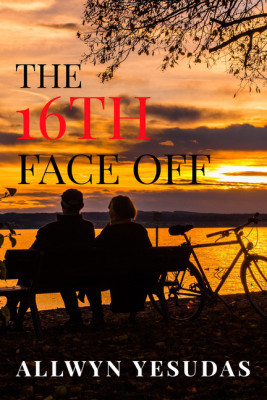 THE 16TH FACE OFF : THEY COME UNNOTICED; THEY DEPART UNNOTICED(English, Paperback, ALLWYN YESUDAS)