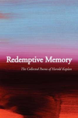 Redemptive Memory(English, Paperback, Kaplan Harold)