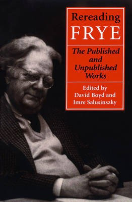 Rereading Frye(English, Electronic book text, unknown)