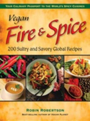 Vegan Fire & Spice(English, Electronic book text, Robertson Robin)