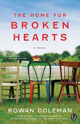The Home for Broken Hearts(English, Electronic book text, Coleman Rowan)