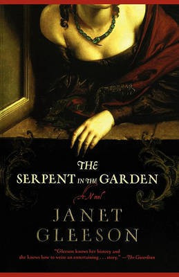 The Serpent in the Garden(English, Electronic book text, Gleeson Janet)