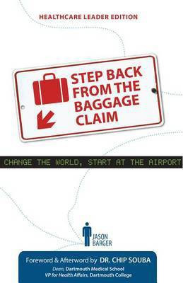 Step Back from the Baggage Claim(English, Electronic book text, Barger Jason)