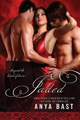 Jaded(English, Electronic book text, Bast Anya)